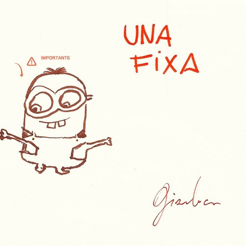 UNA FIXA Gianluca