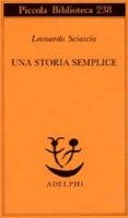 Una storia semplice Sciascia Leonardo
