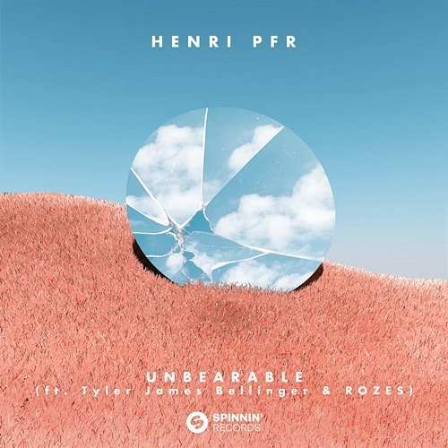 Unbearable Henri PFR feat. Tyler James Bellinger, ROZES