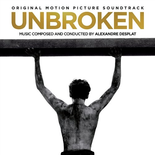 Unbroken Alexandre Desplat