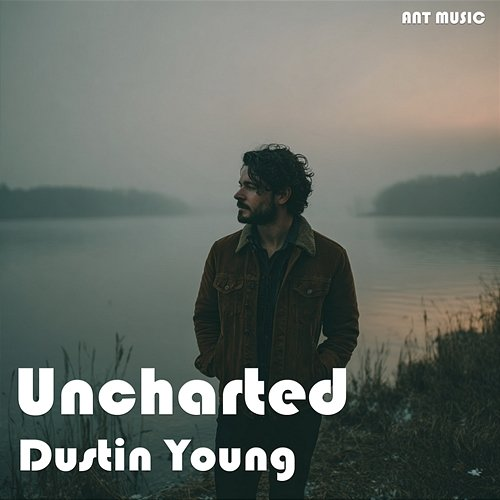 Uncharted Dustin Young
