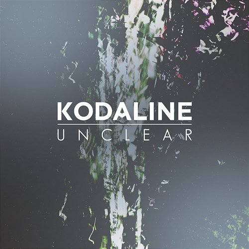 Unclear Kodaline