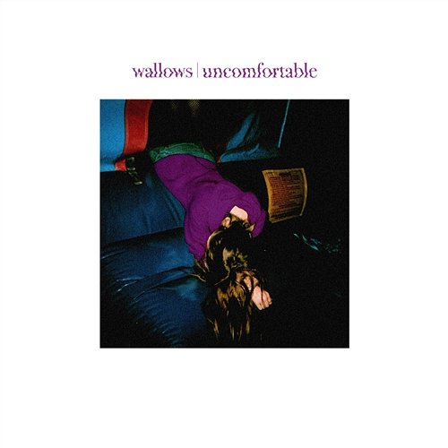Uncomfortable Wallows
