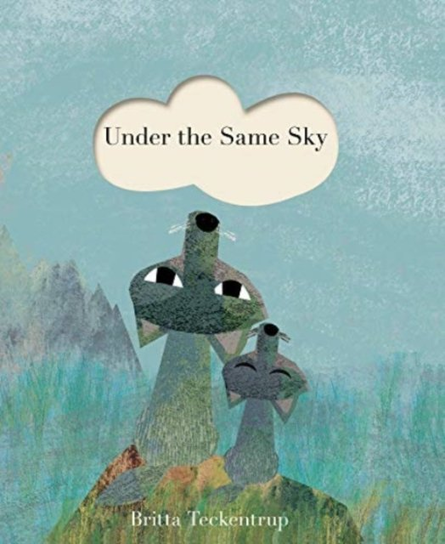 Under the Same Sky Teckentrup Britta