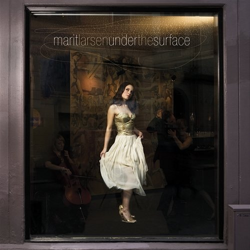 Under The Surface Marit Larsen
