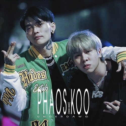 UnderDawg Phaos & Koo