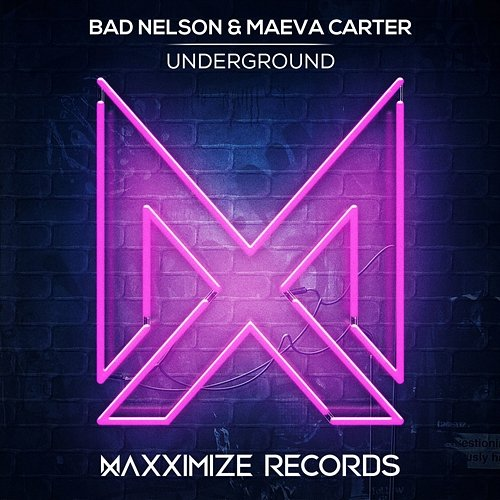 Underground bad nelson & Maeva Carter