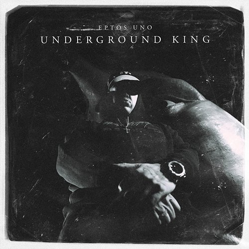 UNDERGROUND KING Eptos Uno