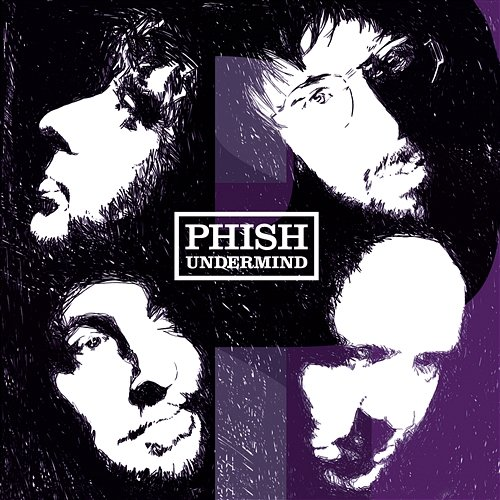 Undermind Phish