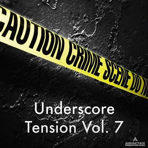 Underscore Tension Vol. 7 Audio Attack