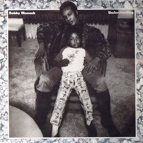 Understanding Bobby Womack