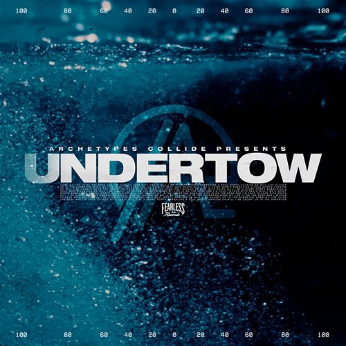 Undertow Archetypes Collide