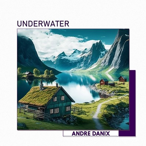Underwater Andre Danix