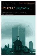 Underworld Delillo Don