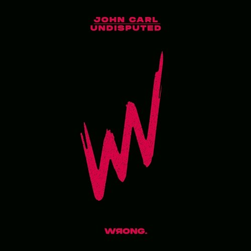 Undisputed JOHN CARL