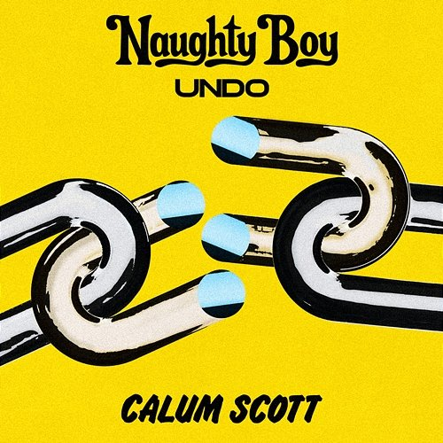 Undo Naughty Boy, Calum Scott