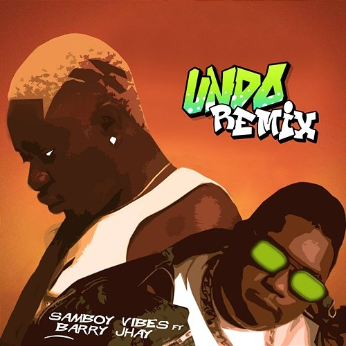 Undo Samboy Vibes feat. Barry Jhay