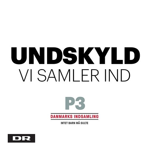 Undskyld Vi Samler Ind p3