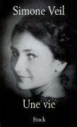 Une vie Veil Simone