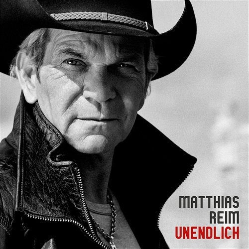 Unendlich Matthias Reim