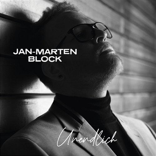 Unendlich Jan-Marten Block