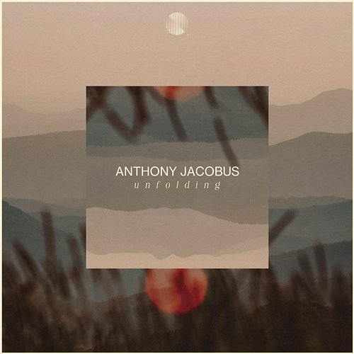 Unfolding Anthony Jacobus