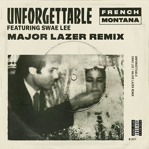 Unforgettable French Montana feat. Swae Lee