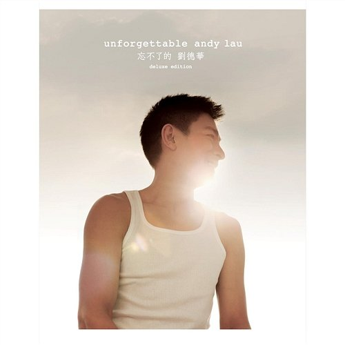 Unforgettable Andy Lau
