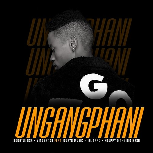 Ungangphani Xduppy, Quayr music, Boontle Rsa feat. Al xapo
