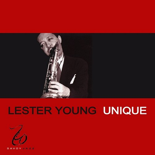 Unique Lester Young