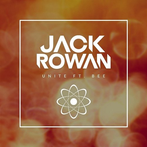 Unite Jack Rowan feat. Bee