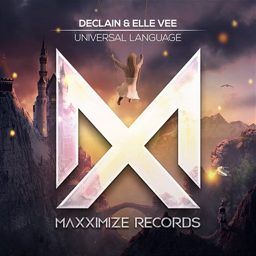 Universal Language Declain & Elle Vee