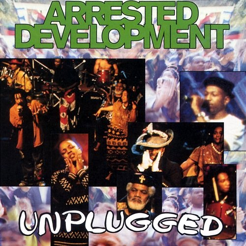 Unplugged Arrested Development