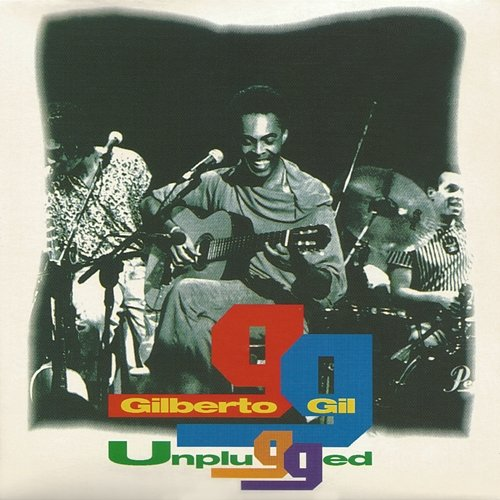 Unplugged Gilberto Gil