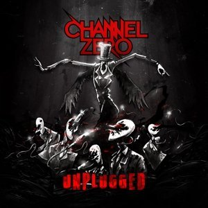 Unplugged Channel Zero
