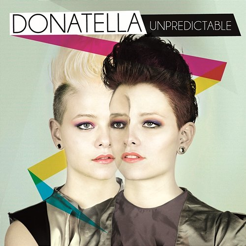 Unpredictable Donatella