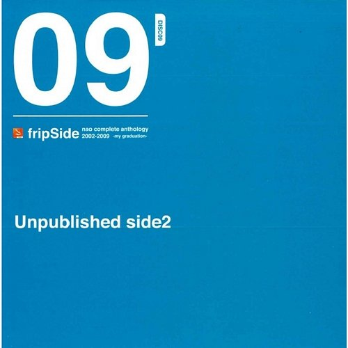 Unpublished side2 fripSide