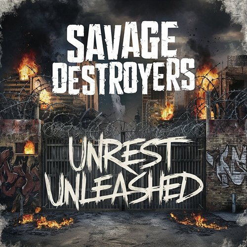 Unrest Unleashed Savage Destroyers