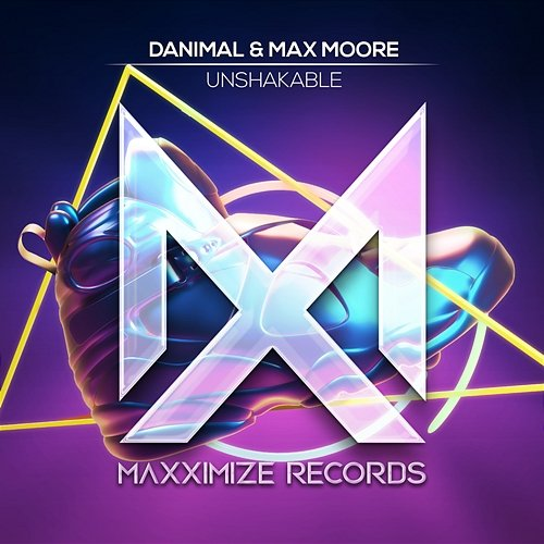 Unshakable Danimal & Max Moore