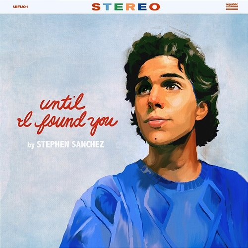 Until I Found You Stephen Sanchez
