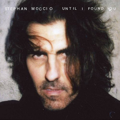 Until I Found You Stephan Moccio
