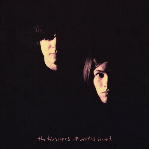 #Untitled Second The Telescopes