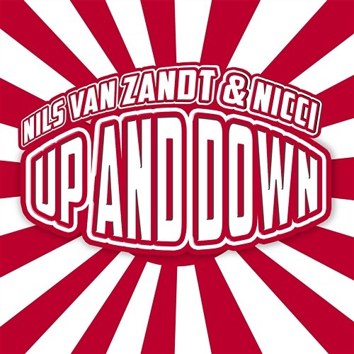 Up And Down Nils Van Zandt & Nicci