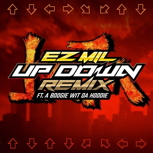 Up Down Ez Mil, A Boogie Wit Da Hoodie