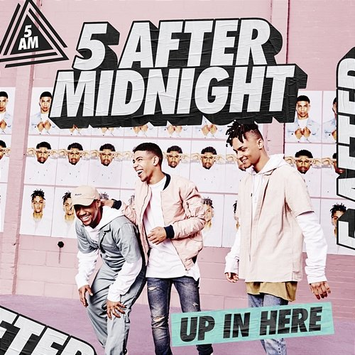 Up in Here 5 After Midnight