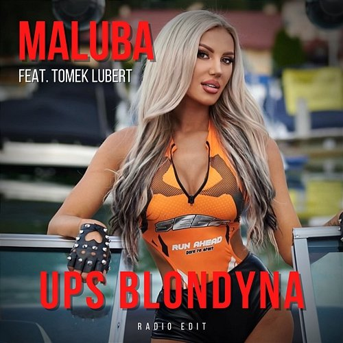 Ups Blondyna Maluba feat. Tomasz Lubert