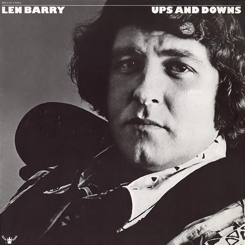 Ups & Downs Len Barry