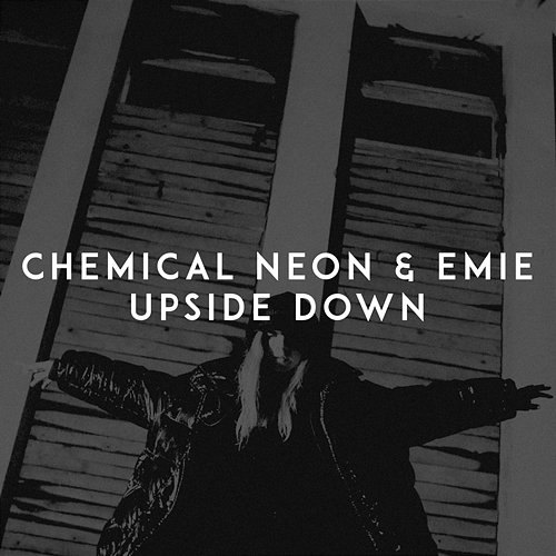 Upside Down Chemical Neon, Emie