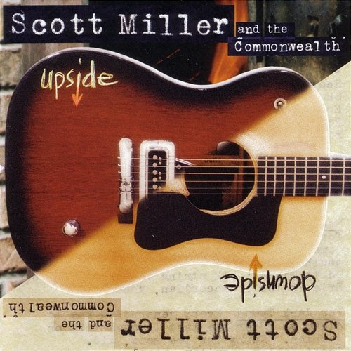 Upside, Downside Scott Miller