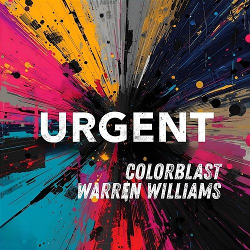 URGENT Colorblast, Warren Williams